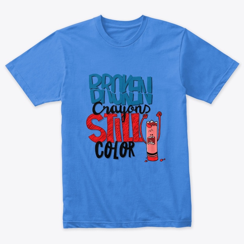 Broken Crayons Still Color