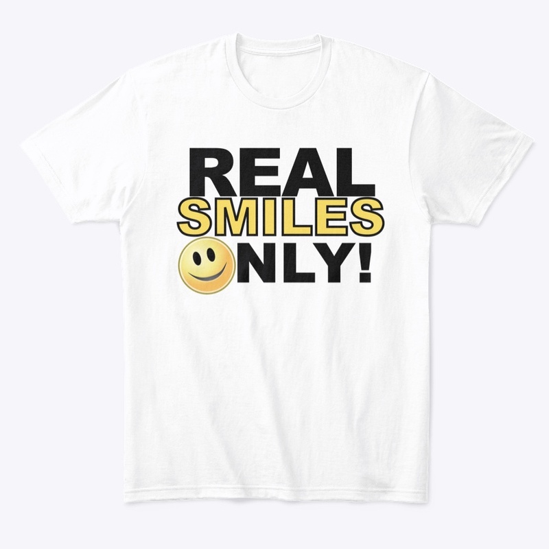 Real Smiles Only