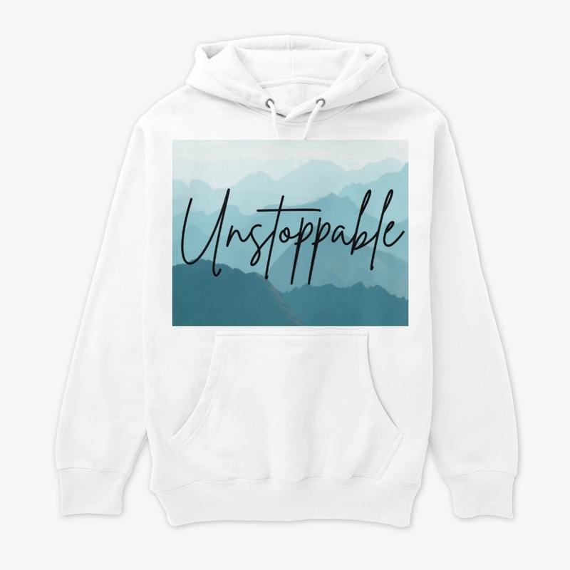 You Are Unstoppable