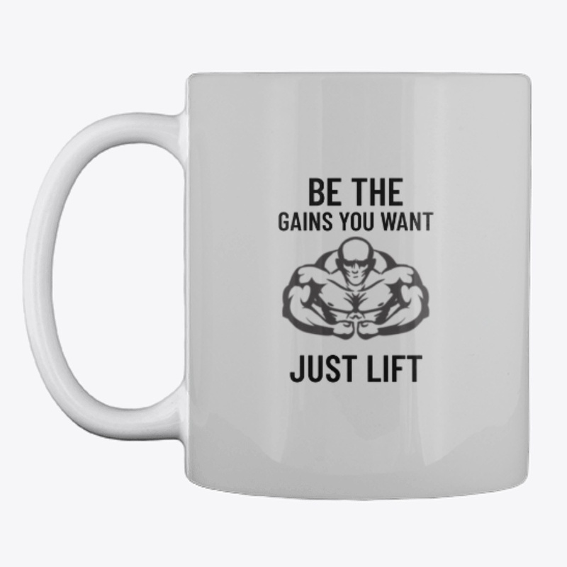 Be the Gains you want 