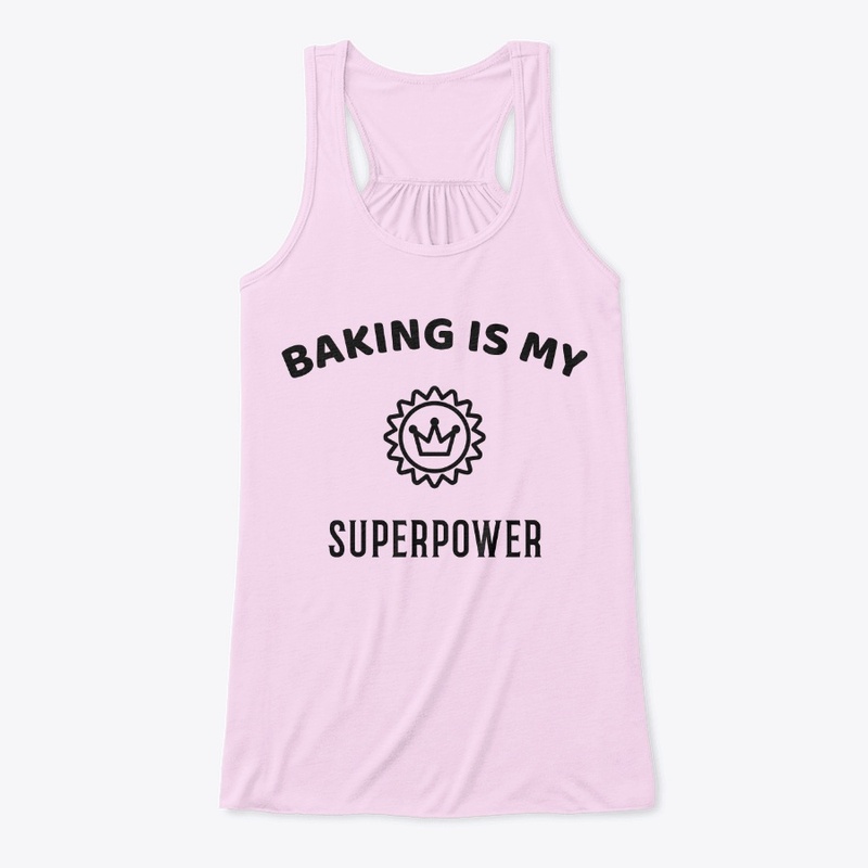 Baking is my Superpower