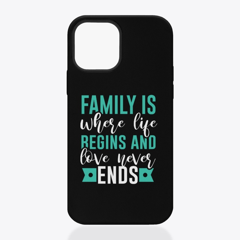 Family Is Where Love Never Ends