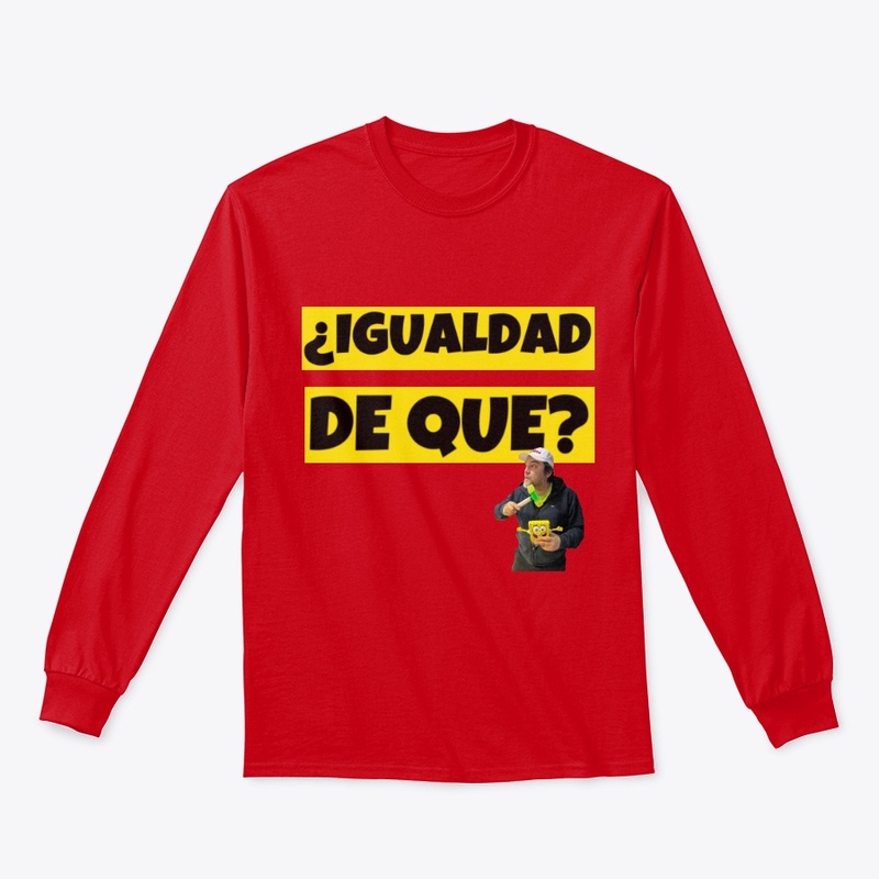 IGUALDAD DE QUE