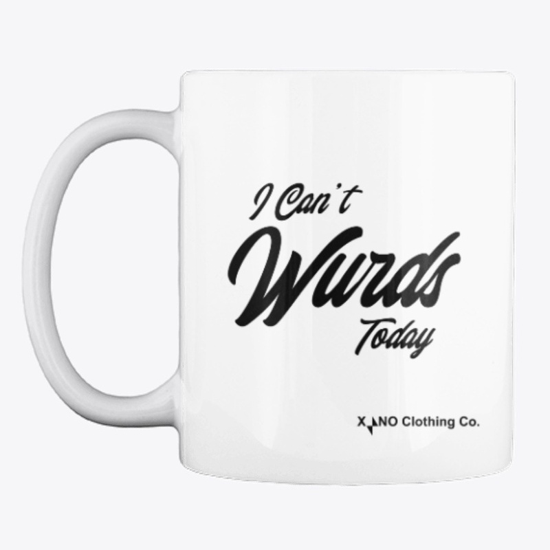 I Can't Wurds Today - Black