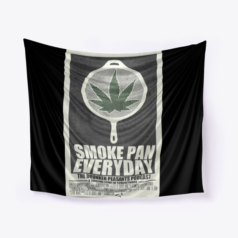 Smoke Pan Everyday