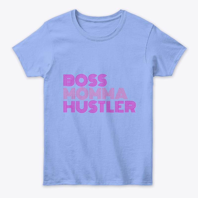 Boss Momma Hustler pink
