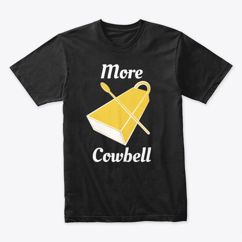 More Cowbell
