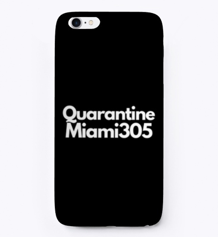 Quarantine 305 Miami