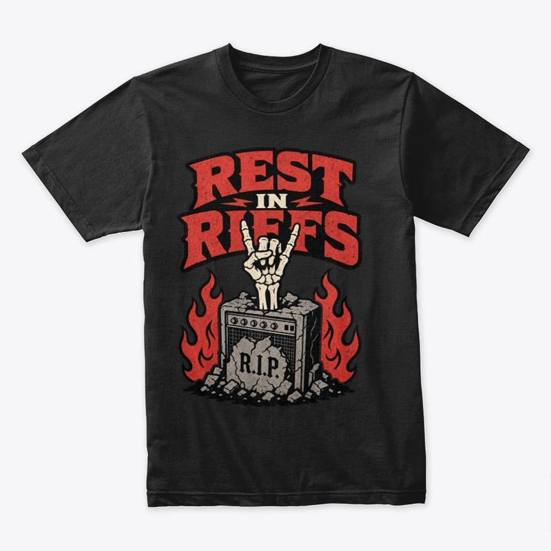 Rest In Riffs - Funny Rock Music T-Shirt