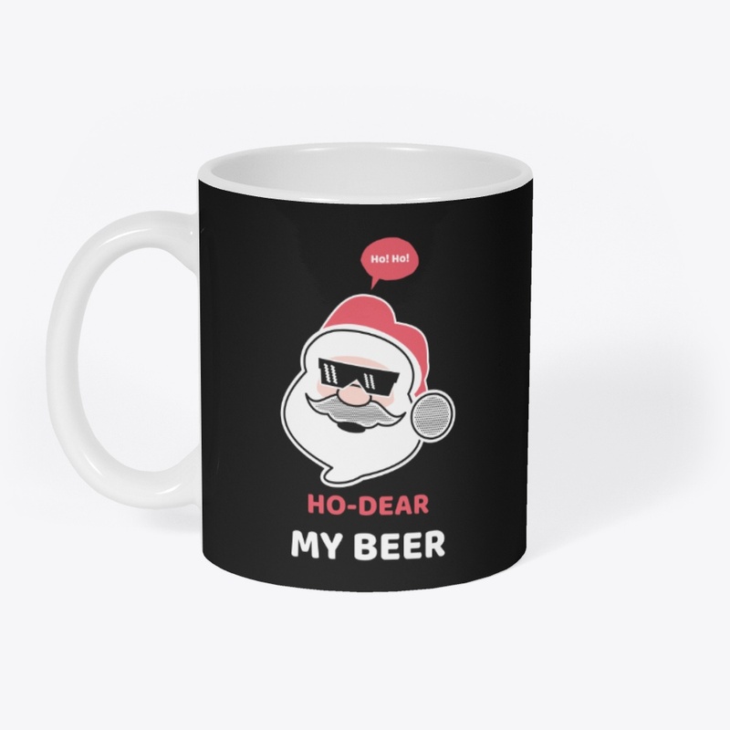 ho dear my beer christmas gift