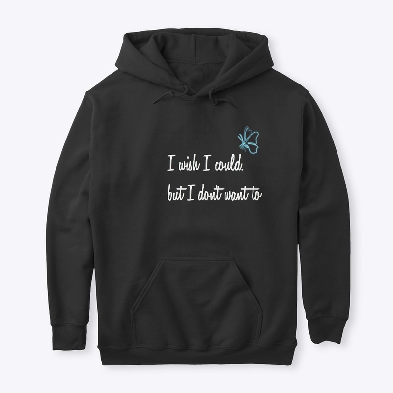 I wish I could, but I don't want to