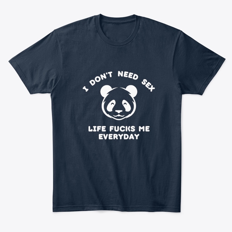 I Do Not Need Sex Life Fucks Me Everyday
