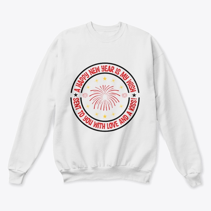 A happy new year is my wish -T Shirt