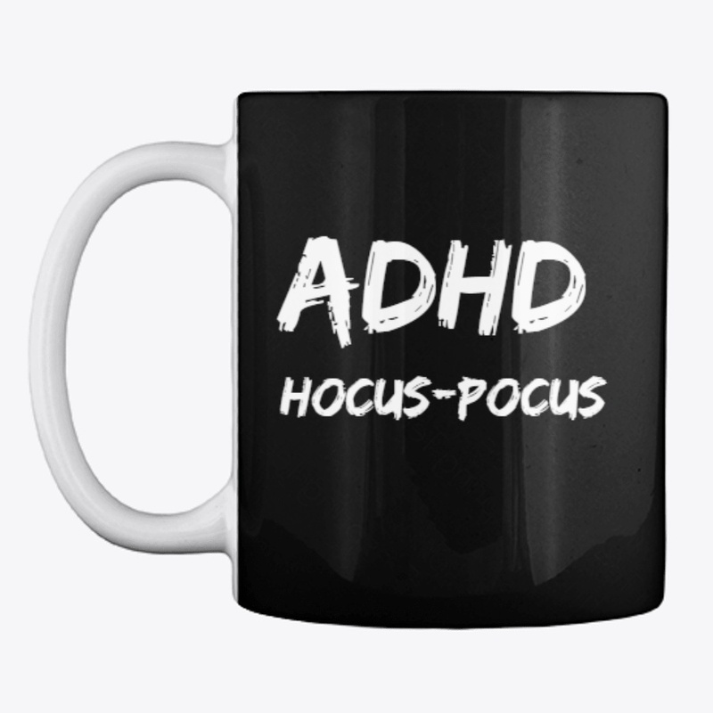 ADHD Hocus-Pocus