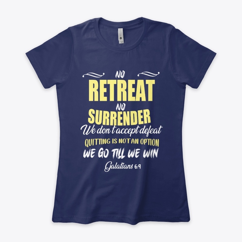 No retreat no surrender