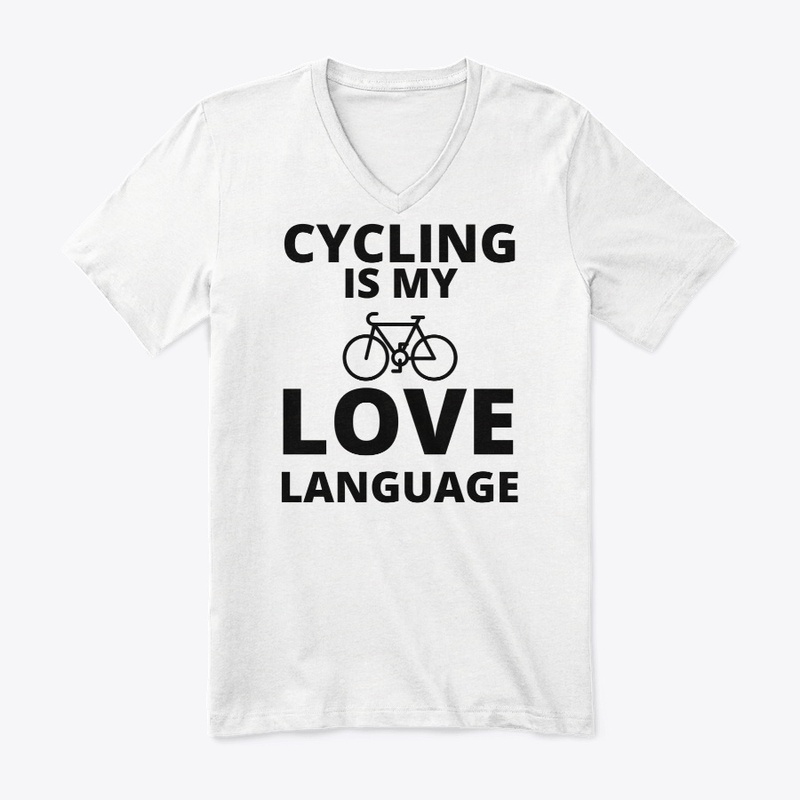 Cycling is my love language funny bicycl