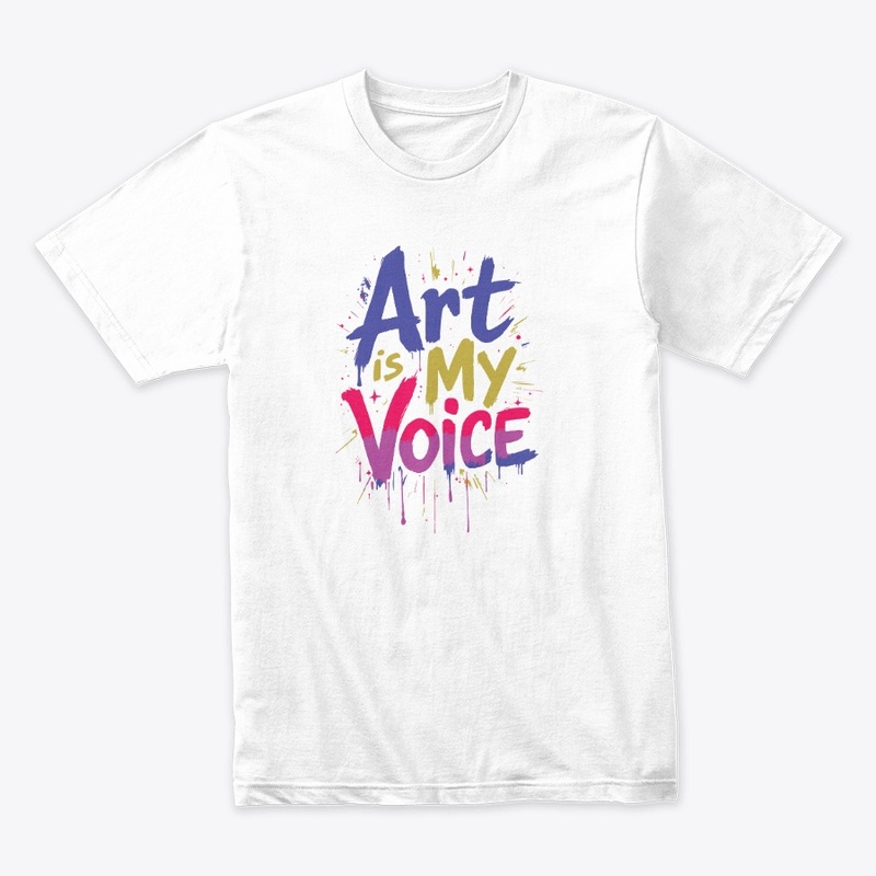 ART IS MY VOICE