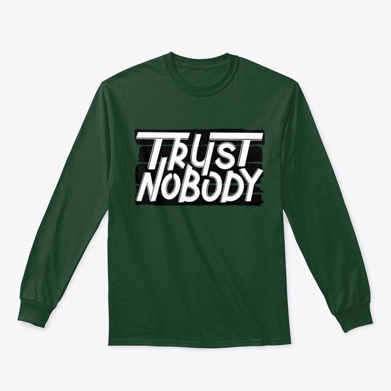 trust nobody