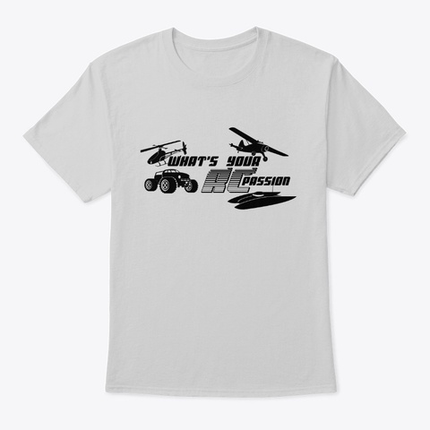 What's Your Rc Passion Light Steel T-Shirt Front