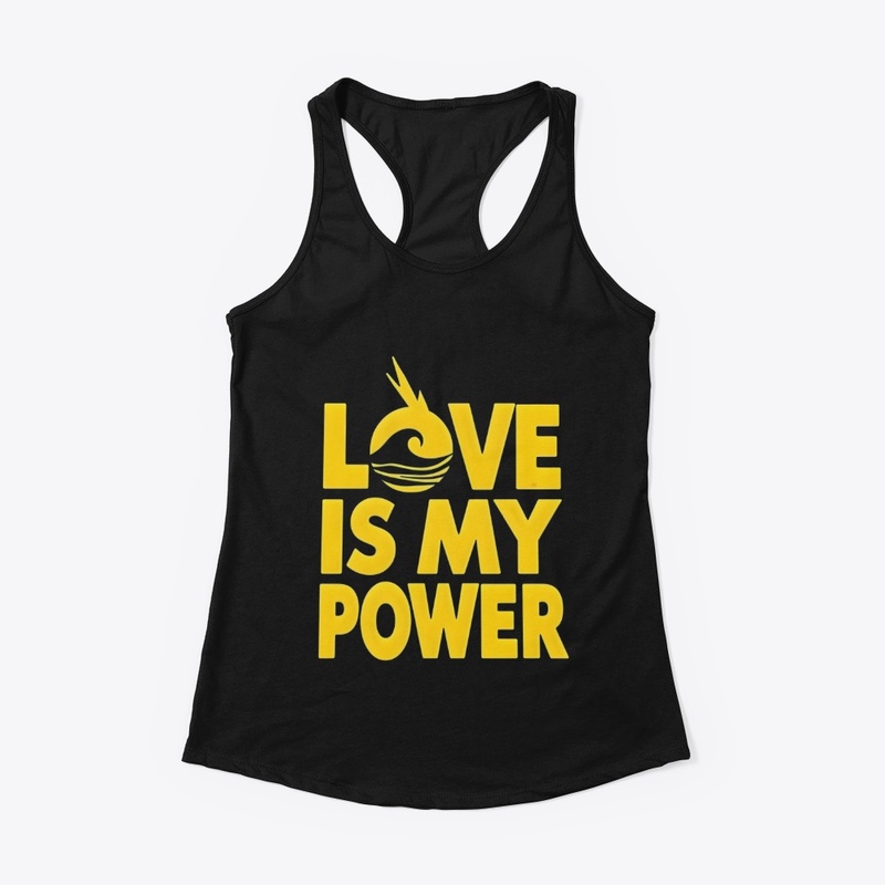 Love is my power design