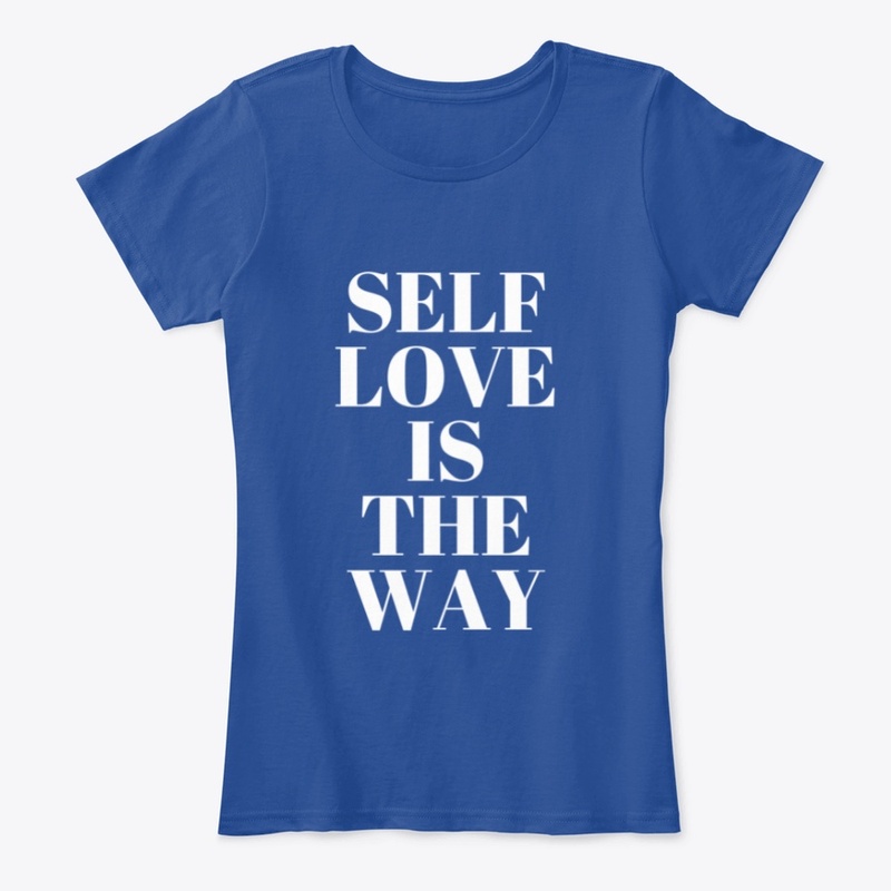 Self-Love Is the Way