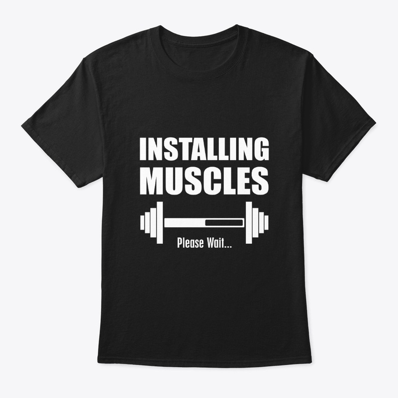 Installing Muscles Please wait T-Shirt