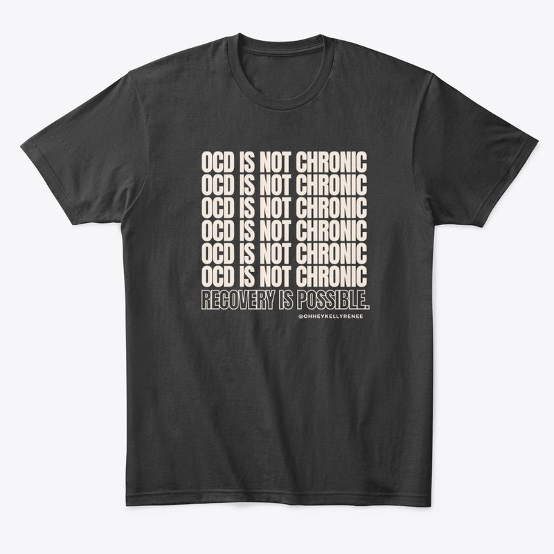 OCD IS NOT CHRONIC