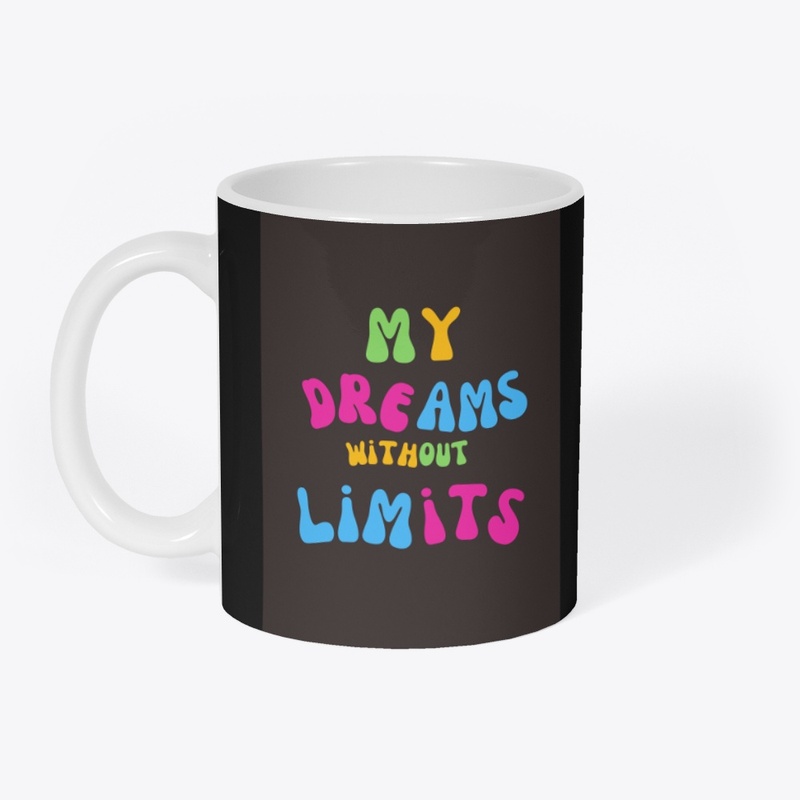 My dreames without limit