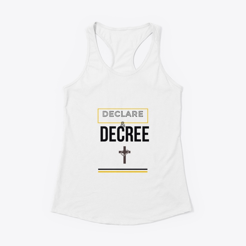 Declare & Decree (as God's Word says)