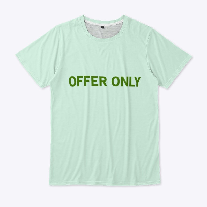 OFFER ONLY 