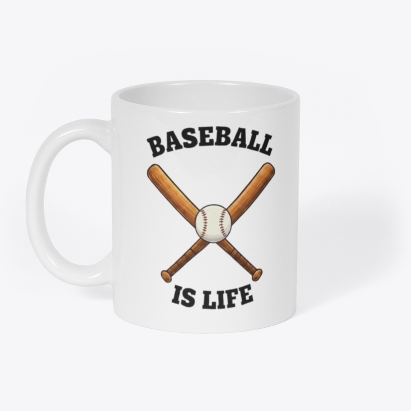 Baseball Is Life 