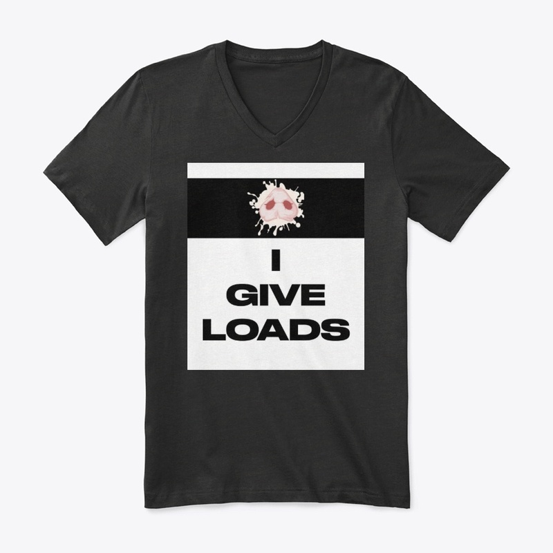 V-Neck - I give loads