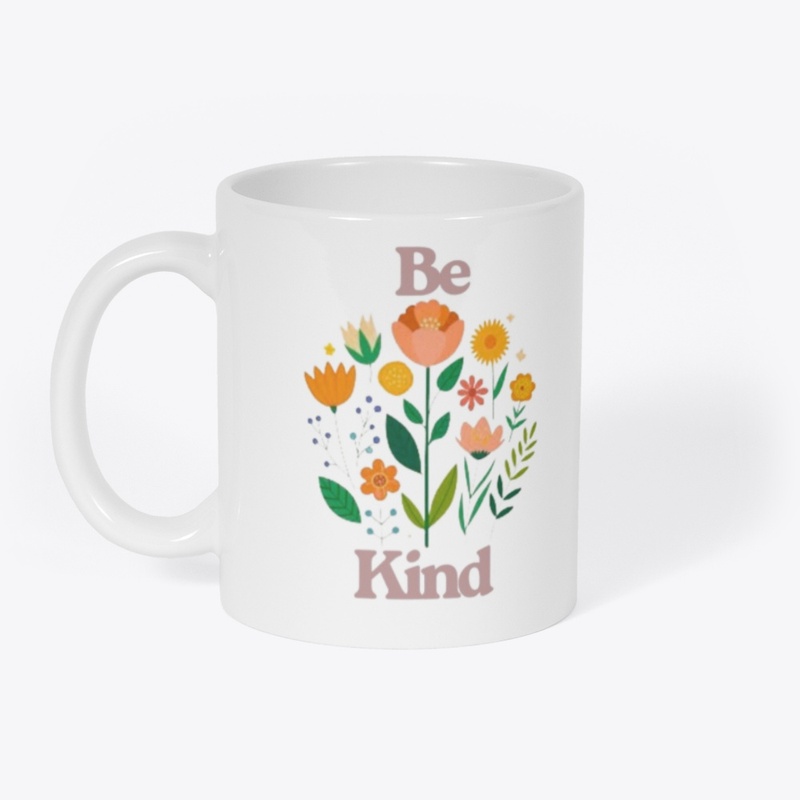 Be Kind