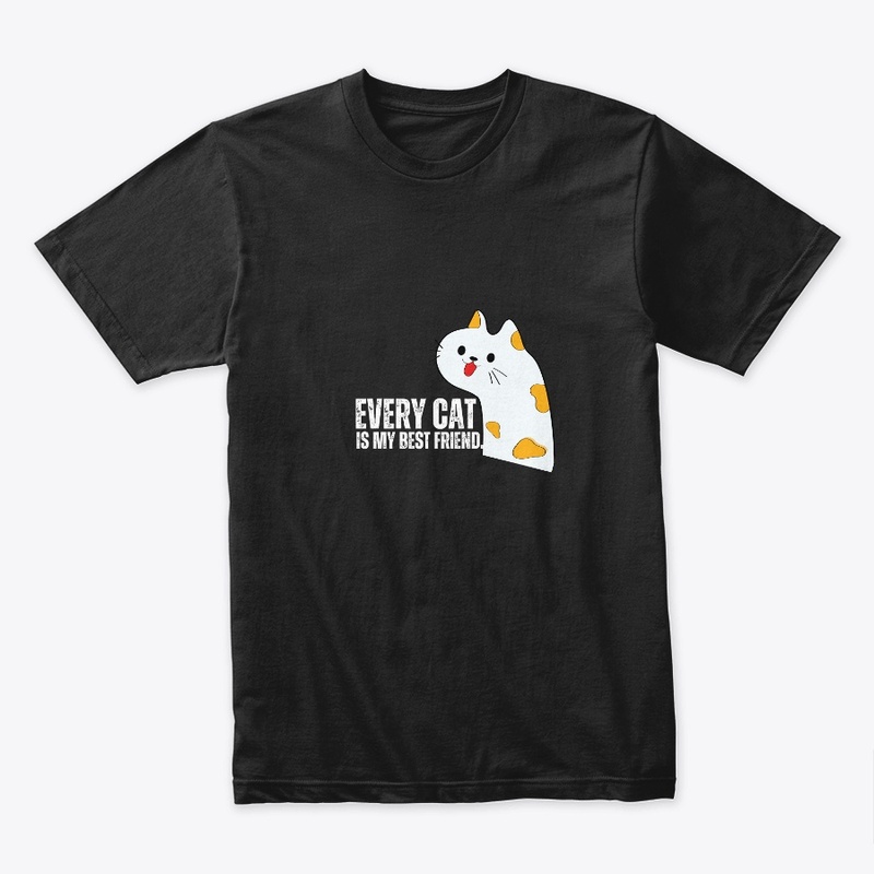 Every cat is my best friend.