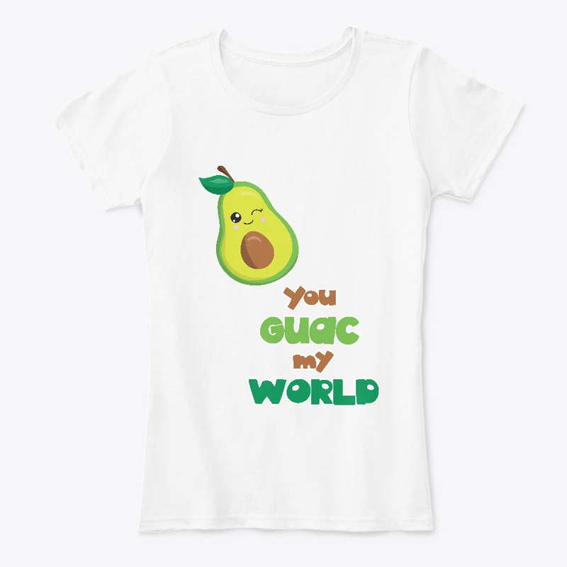 You Guac My World Fun Design