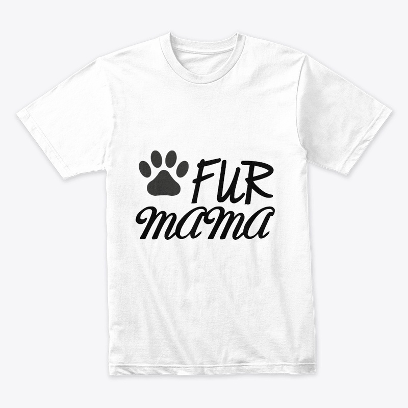 Fur Mama Tees, Cat and Dog Lovers