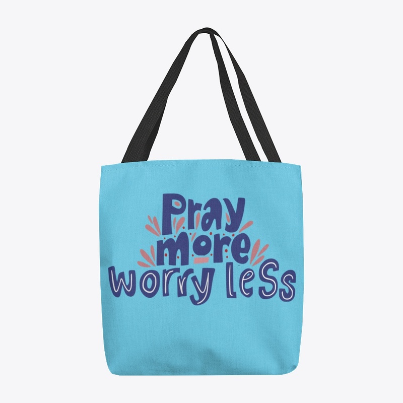 Pray More Tote Bag