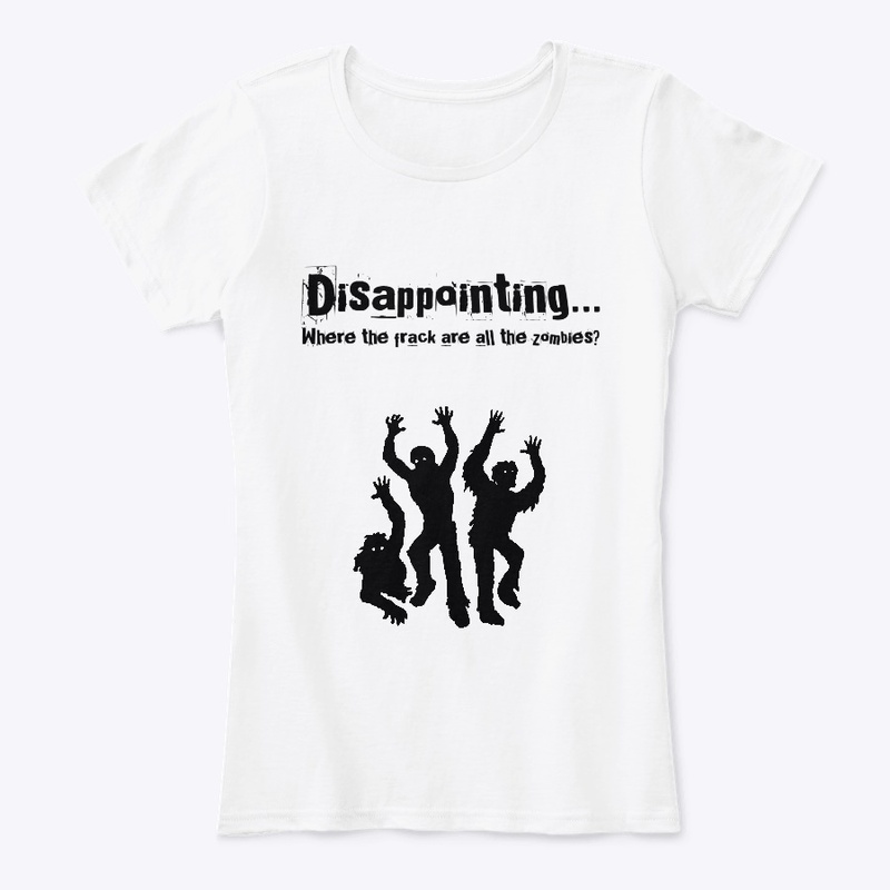DISAPPOINTING zombies.