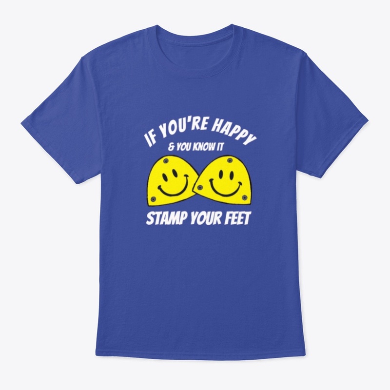 Happy & You Know It Tap Dance Shirt