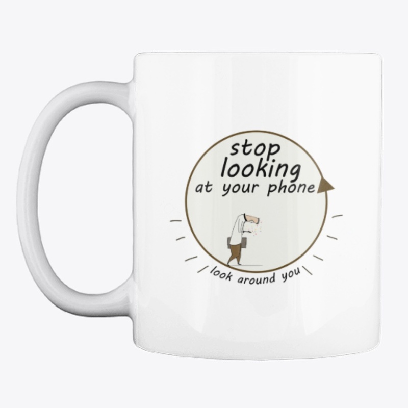 stop looking at your phone 