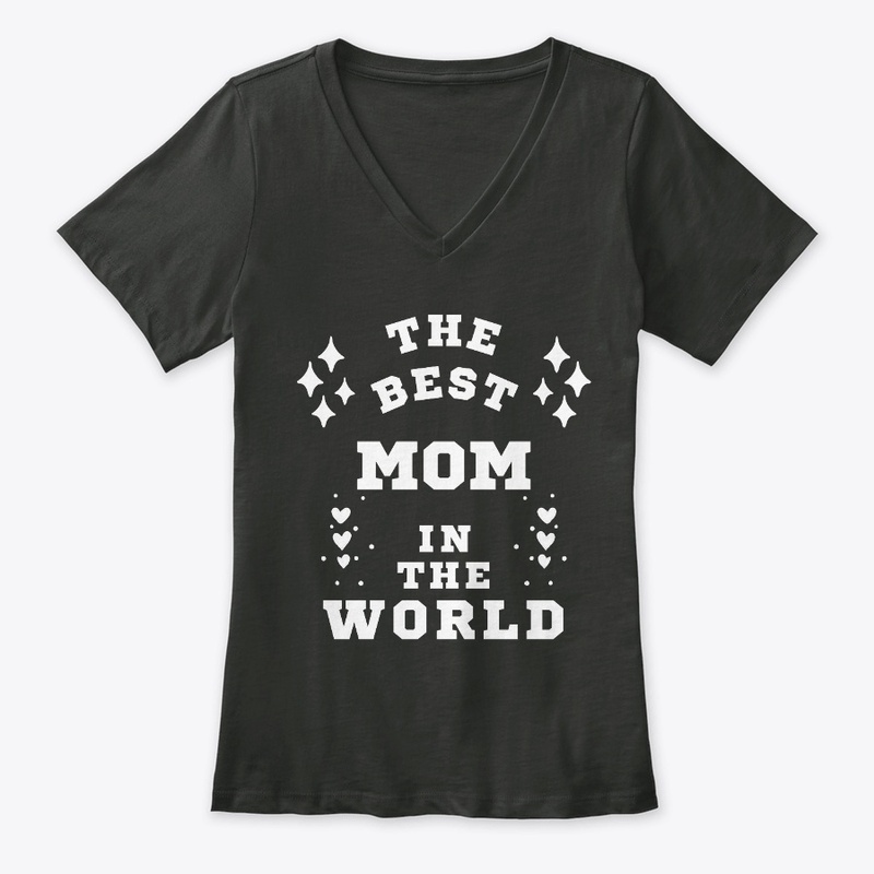 The best mom in the world