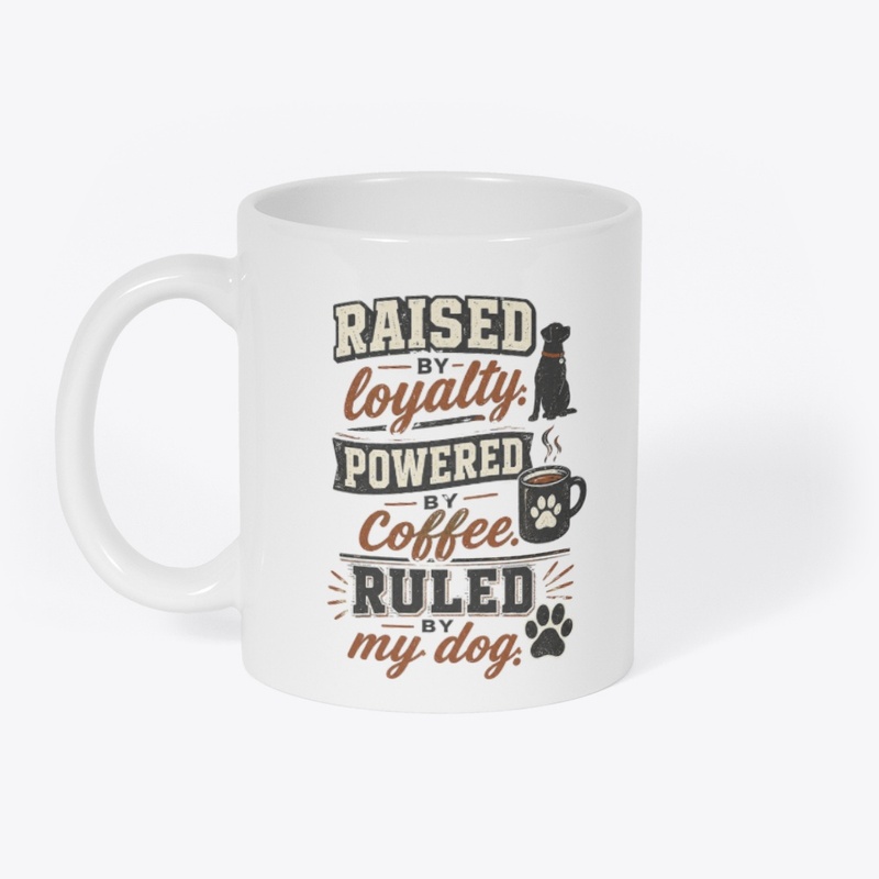 Ruled By My Dog Design