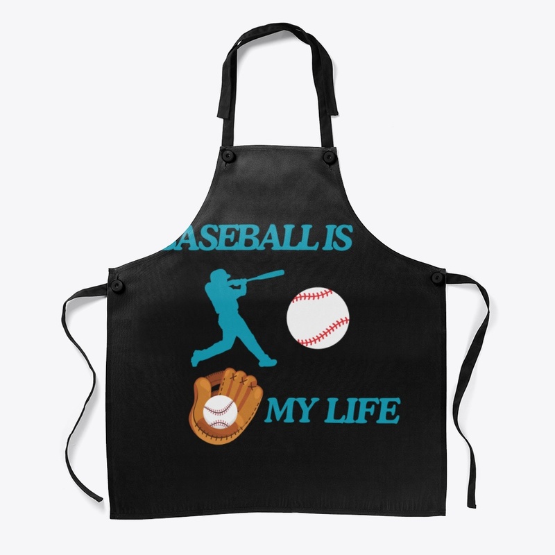 BASEBALL IS MY LIFE