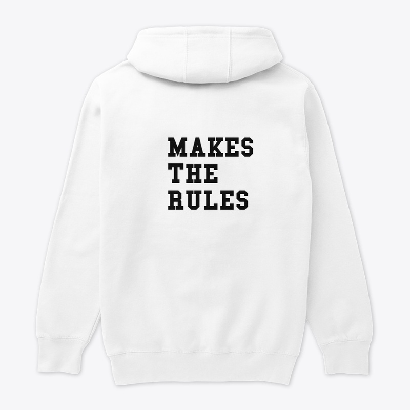 BREAK THE RULES,MAKE THE RULES