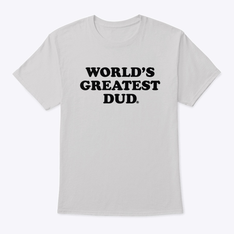 World's Greatest Dud® Old School