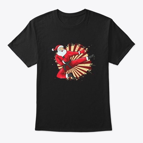 Karate Santa Martial Arts Merry Christma Black T-Shirt Front