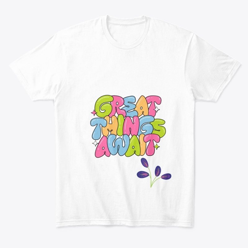 Great things await
