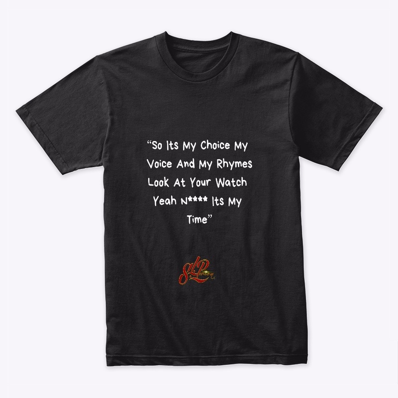 Its My Time T-Shirt