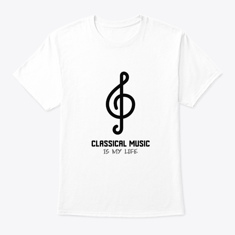 Classical Music Is My Life Tee