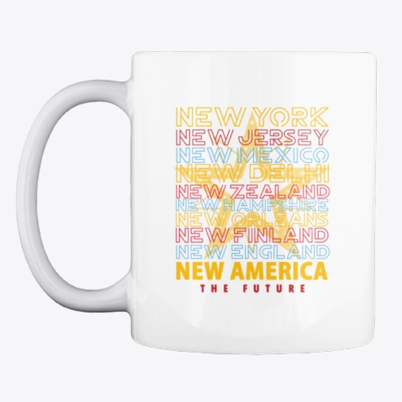 NEW AMERICA THE FUTURE